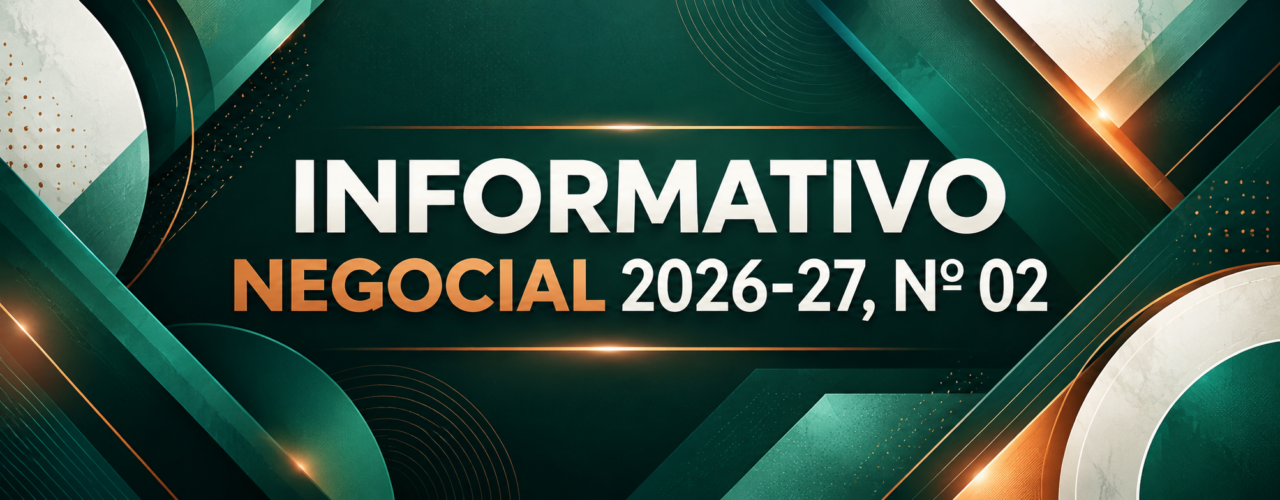 Informativo Negocial 2026-27 Nº 02